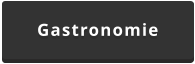 Gastronomie